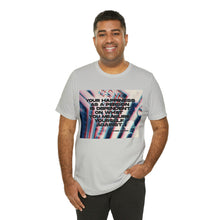 Load image into Gallery viewer, Happiness Short Sleeve Tee