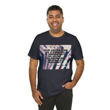 Load image into Gallery viewer, Happiness Short Sleeve Tee