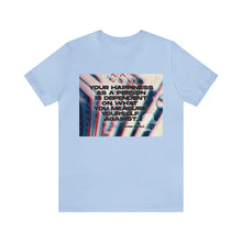 Load image into Gallery viewer, Happiness Short Sleeve Tee