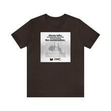 Load image into Gallery viewer, Money Talks - TEE