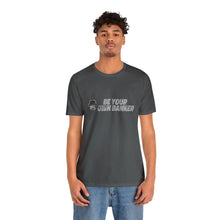Load image into Gallery viewer, Be Your Own Banker: Jersey Short Sleeve Tee