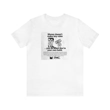 Load image into Gallery viewer, Make The RULE$ - TEE