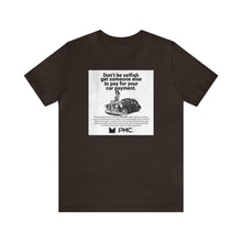 Load image into Gallery viewer, Who Makes Your Car Payments? TEE