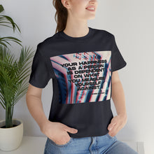 Load image into Gallery viewer, Happiness Short Sleeve Tee