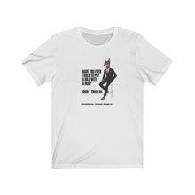 Load image into Gallery viewer, Have You Ever Tried To Pay A Bill With A Hug {#11} Short Sleeve Tee