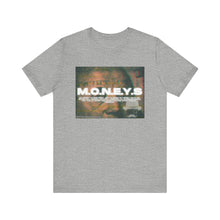 Load image into Gallery viewer, MY MONEY WORKS FOR ME Tee
