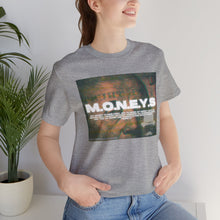 Load image into Gallery viewer, MY MONEY WORKS FOR ME Tee
