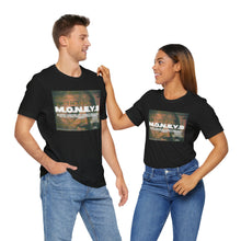 Load image into Gallery viewer, MY MONEY WORKS FOR ME Tee
