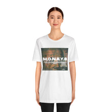 Load image into Gallery viewer, MY MONEY WORKS FOR ME Tee
