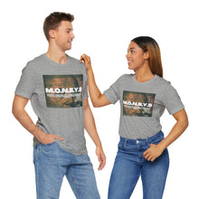 Load image into Gallery viewer, MY MONEY WORKS FOR ME Tee
