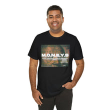 Load image into Gallery viewer, MY MONEY WORKS FOR ME Tee

