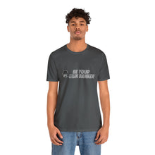 Load image into Gallery viewer, Be Your Own Banker:  Jersey Short Sleeve Tee
