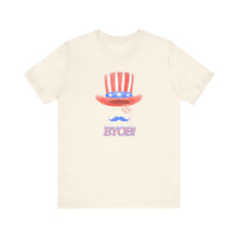 Load image into Gallery viewer, THE RED WHITE AND BYOB TEE
